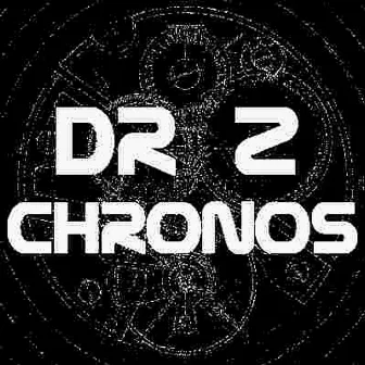 Chronos - Single by Dr. Z