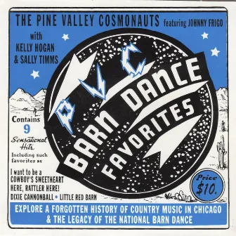 Barn Dance Favorites by The Pine Valley Cosmonauts