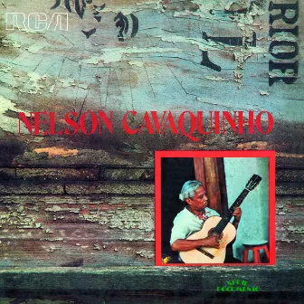 Nelson Cavaquinho by Nelson Cavaquinho