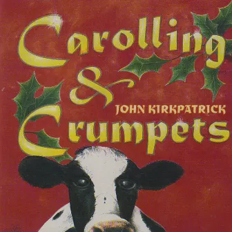 Carolling & Crumpets by John Kirkpatrick