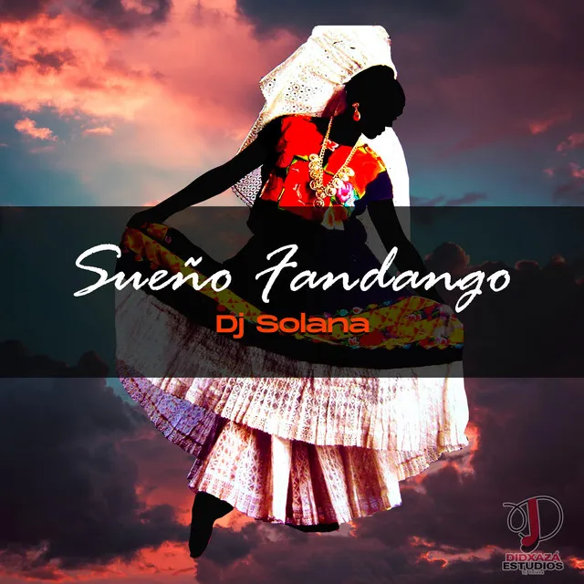 Sueño Fandango - Extended Mix