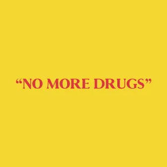 No More Drugs by Jammy