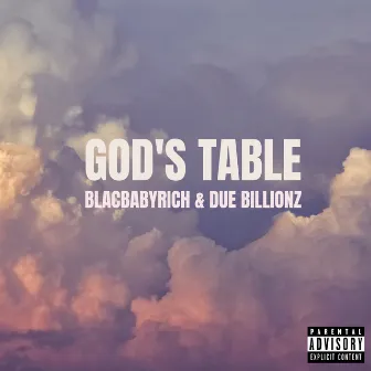 God's Table by BlacBabyRich