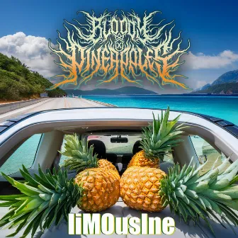 liMOusIne by Bloody Pineapples