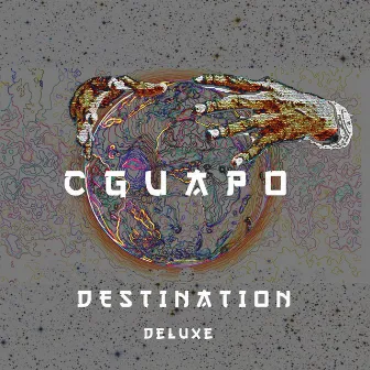 Destination (Deluxe) by C Guapo