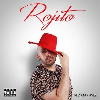 Rojito by Red Martinez