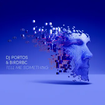 Tell Me Something by DJ Portos