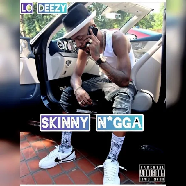 Skinny Nigga