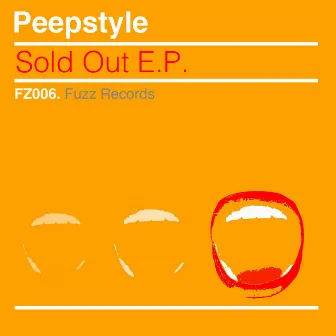 Sold Out by Peepstyle