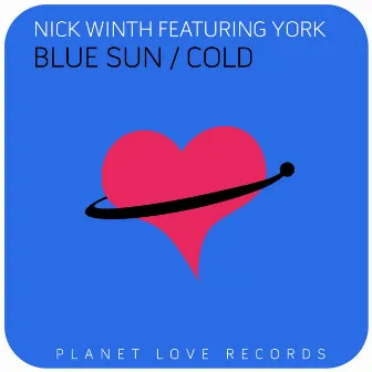 Blue Sun / Cold by Nick Winth