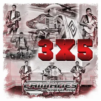 3x5 by Los Caimanes De Sinaloa