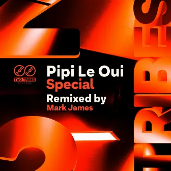 Special by Pipi Le Oui