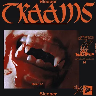 Sleeper by TRAAMS