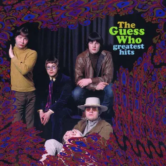 Greatest Hits by The Guess Who