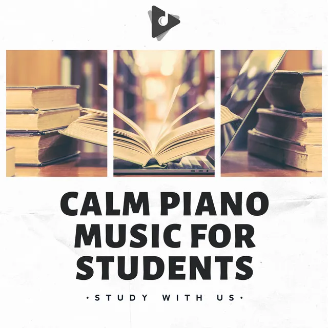 Calm Piano Music for Students