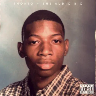 The Audio Bio (Deluxe) by Thonio