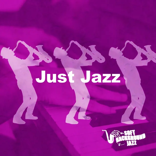 Just Jazz