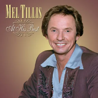 At His Best by Mel Tillis