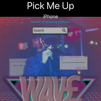 Pick Me Up by St. Wave