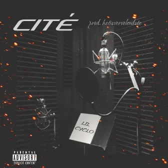 Citè by Lil Cyclo