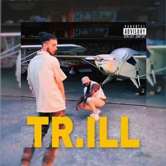 Tr.ill by CHAKA