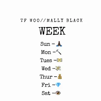 Week by TF Woo