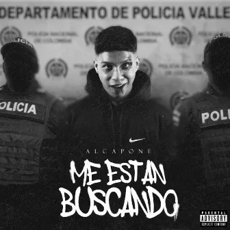 Me Estan Buscando by Alcapone