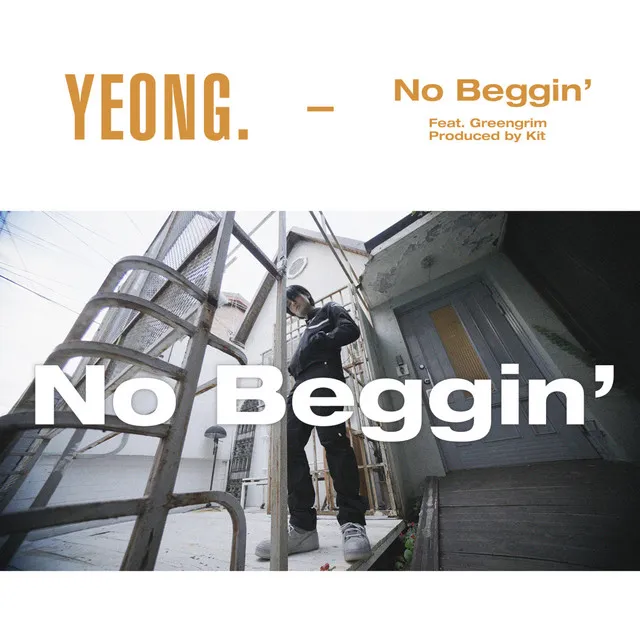 No Beggin' (feat. Greengrim)