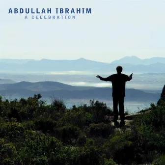 A Celebration by Abdullah Ibrahim