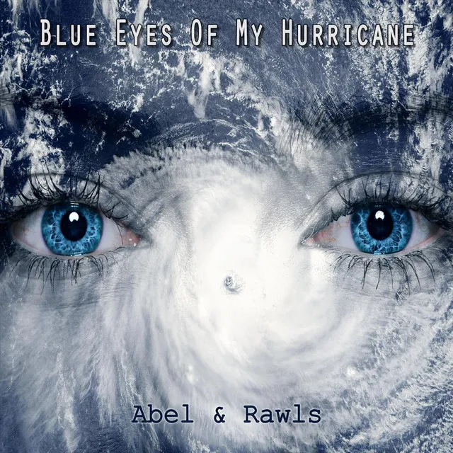 Blue Eyes of My Hurricane