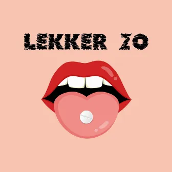 Lekker Zo by Monq