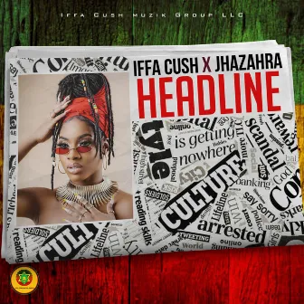 Headline by Iffa Cush