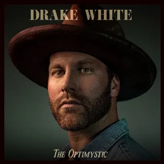 The Optimystic by Drake White