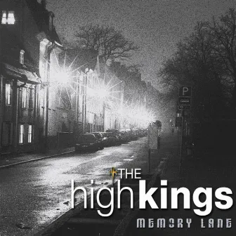 Memory Lane by The High Kings