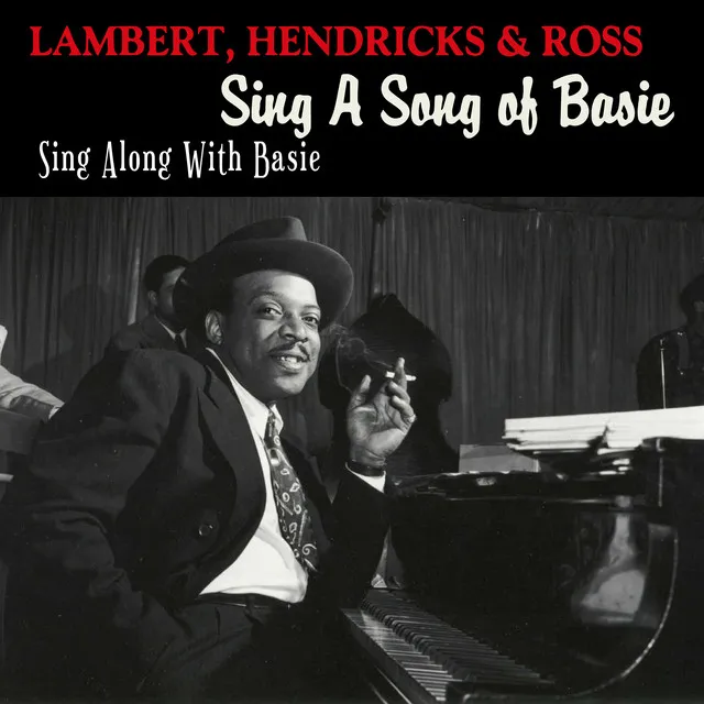 Sing a Song of Basie + Sing Along with Basie (Remastered)