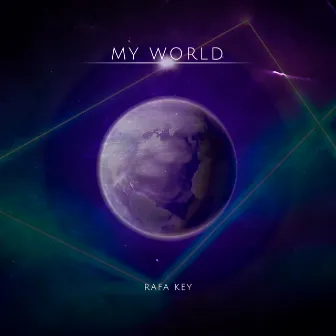 My World by Rafa Key