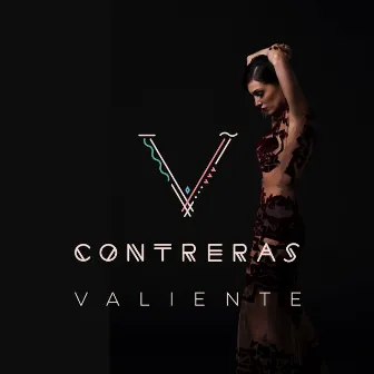 Valiente by V. Contreras