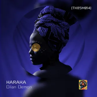 Haraka by Dilan Demon