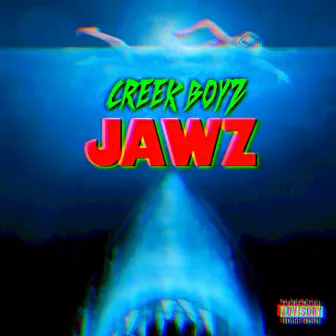 Jawz (Radio Edit) by Creek Boyz