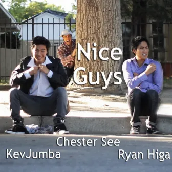 Nice Guys by Ryan Higa