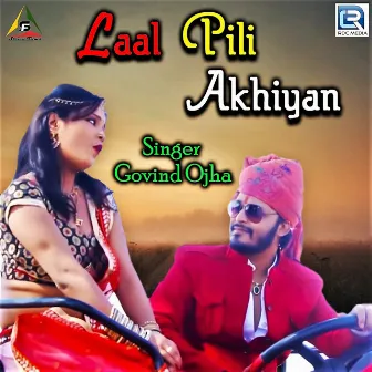 Laal Pili Akhiyan by Govind Ojha