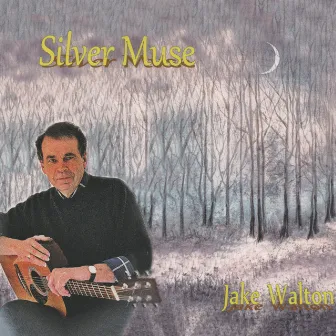 Silver Muse by Jake Walton