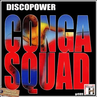 Discopower - Single by Conga Squad