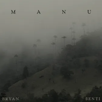 Manu by Bryan Senti