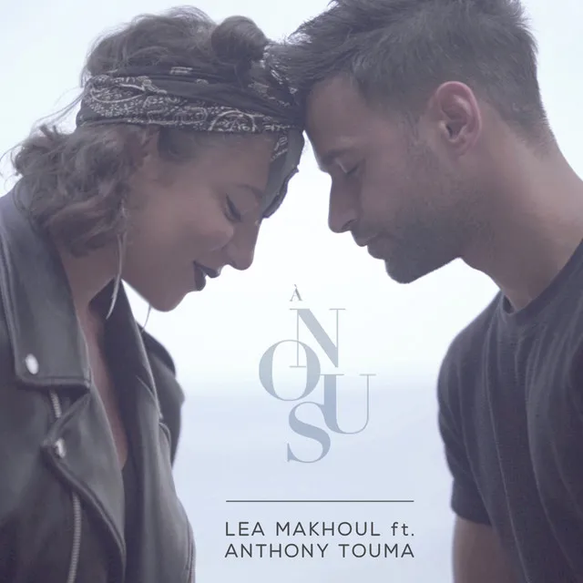 À Nous (feat.Anthony Touma)