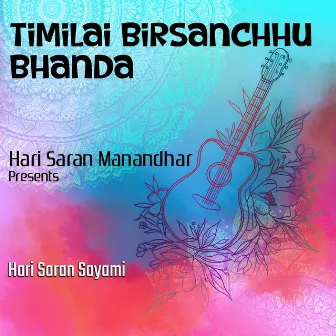 Timilai Birsanchhu Bhanda by Surendra Shrestha