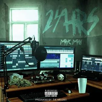 24hrs by Mayc Man