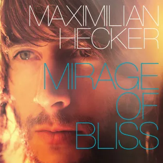 Mirage of Bliss by Maximilian Hecker