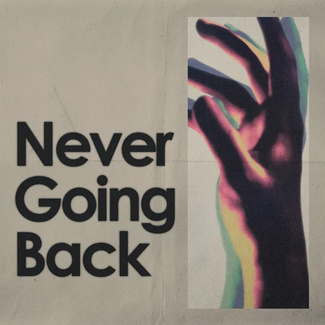 Never Going Back (Live)