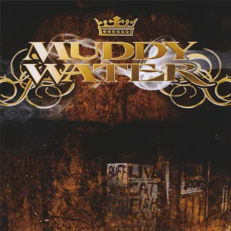 Muddy Water by Muddy Water